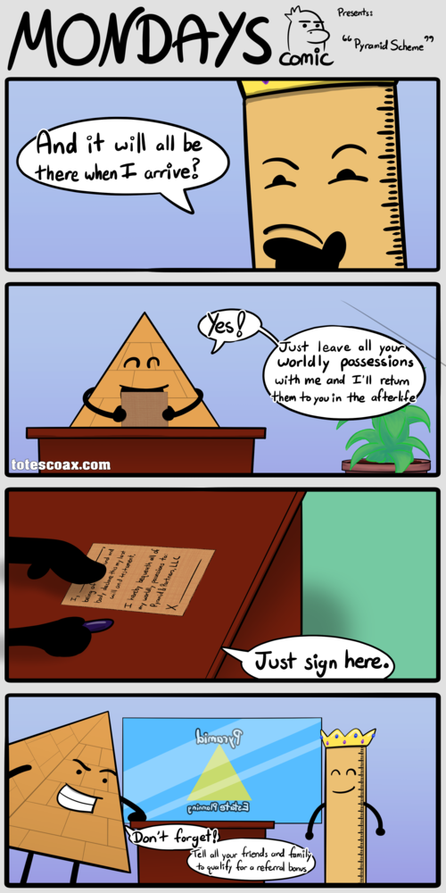 Pyramid Scheme - Web Comics